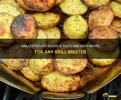 how to cook sliced potatoes on a gas grill